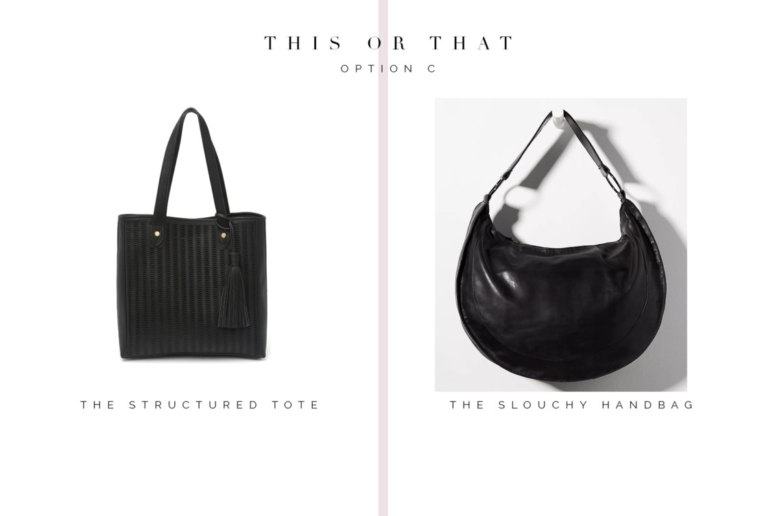 This or That: The Structured Tote vs. The Slouchy Handbag - Wardrobe ...